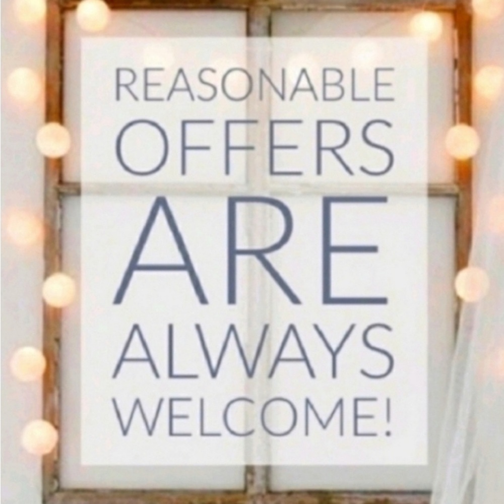 All reasonable offers are welcomed!
